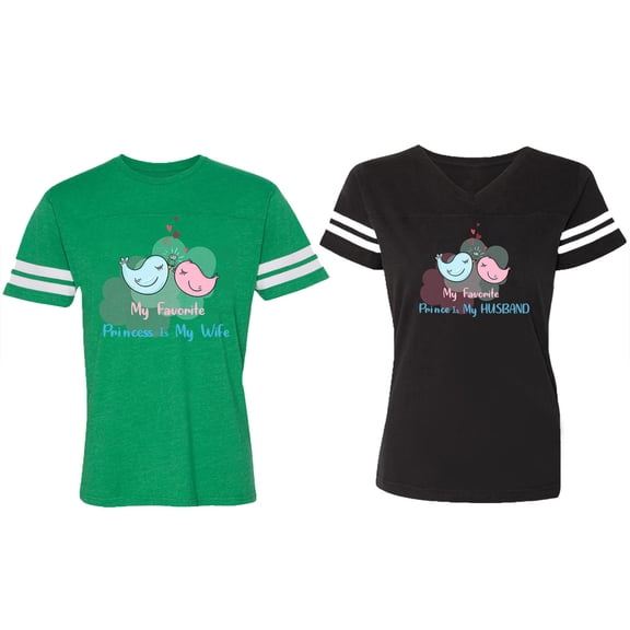 My Favorite Prince Princess Is My Husband Wife Matching Couple Cotton Jerseys (Men Green / Women Black) (Men S / Women S)