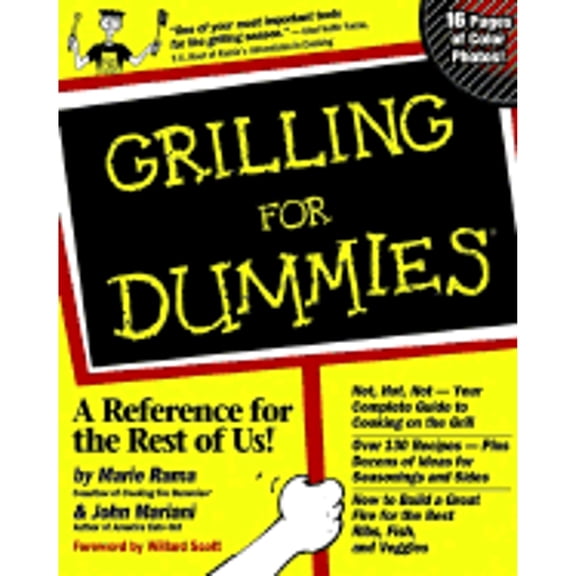 Grilling for Dummies. (Paperback) by Dr. Bryan Miller, John Mariani