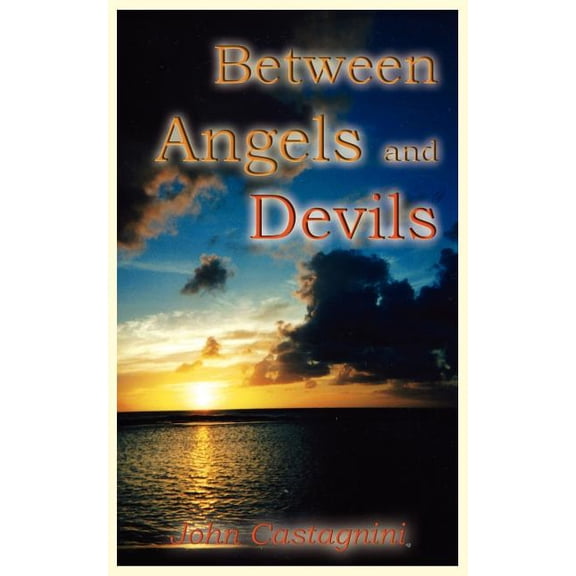 Between Angels and Devils, (Paperback)