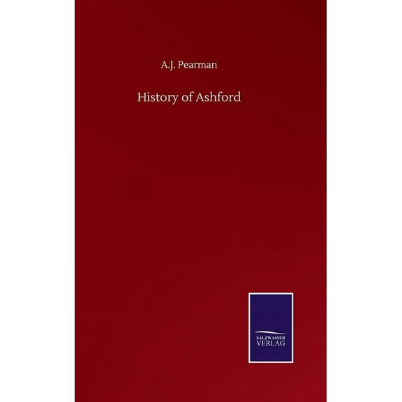 History of Ashford (Hardcover)