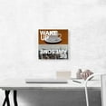 thumbnail image 2 of ARTCANVAS Wake Up Be Awesome Motivational Coffee Canvas Art Print - Size: 12" x 12" (1.50" Deep), 2 of 9