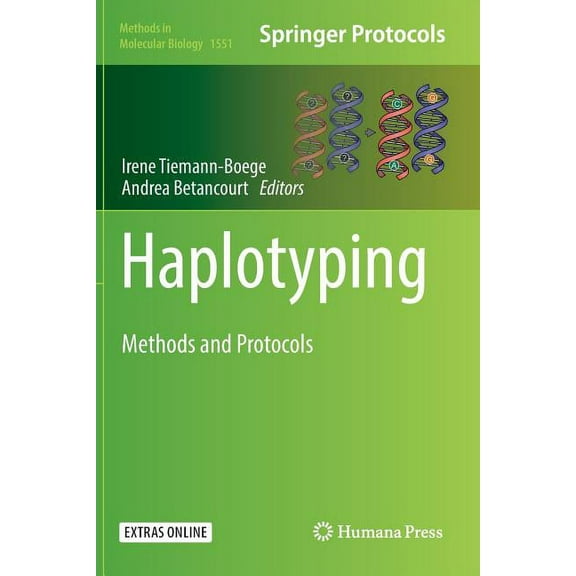 Methods in Molecular Biology Haplotyping: Methods and Protocols, Book 1551, (Paperback)