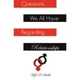 thumbnail image 1 of Questions We All Have Regarding Relationships, 1 of 2