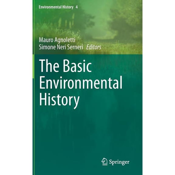 Environmental History The Basic Environmental History, Book 4, (Hardcover)