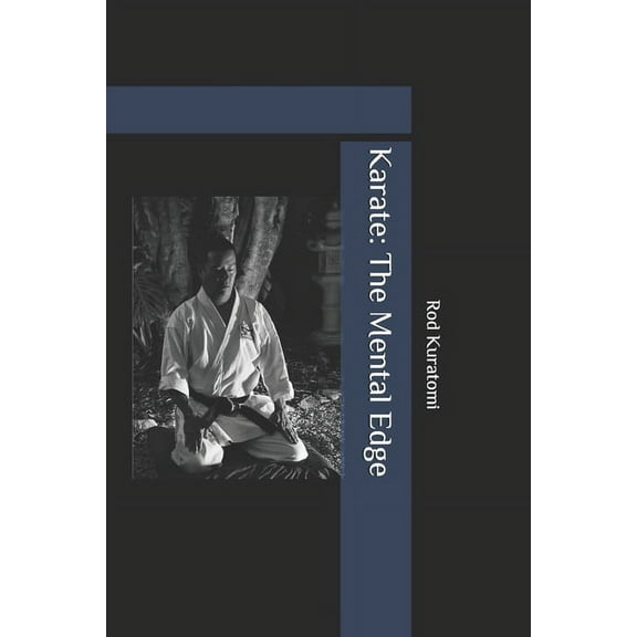 Karate: The Mental Edge