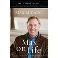 thumbnail image 2 of Max on Life Bible Study Participant's Guide: Answers and Inspiration for Life's Questions, (Paperback), 2 of 2