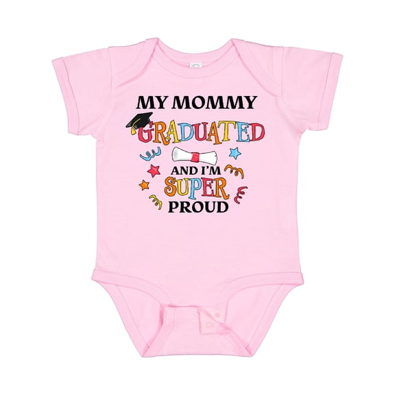 Inktastic My Mommy Graduated and I'm Super Proud Boys or Girls Baby Bodysuit