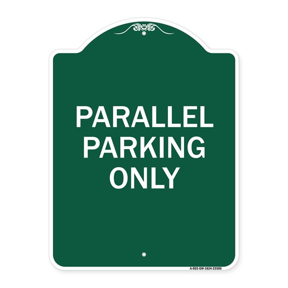 SignMission A-DES-GW-1824-23505 18 x 24 in. Designer Series Sign - Parallel Parking Only, Green & White