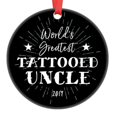 Tattooed Uncle Ornament 2019 World‚Äôs Greatest Christmas Holiday Whimsical Gift Favorite Family Member Ceramic Collectible from Niece Nephew Kids 3