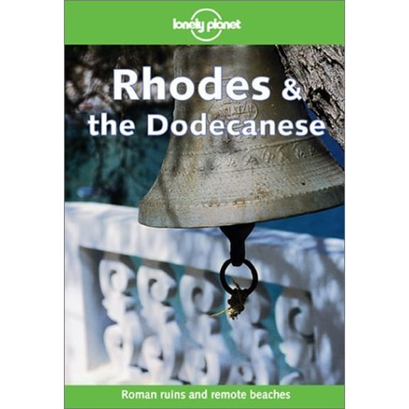 Pre-Owned Lonely Planet Rhodes & the Dodecanese (LONELY PLANET RHODES AND THE DODECANSES) (Paperback) 1864501170 9781864501179