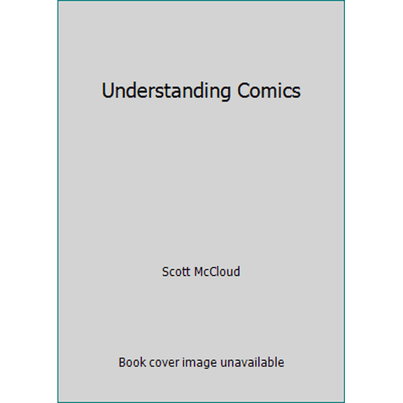 Pre-Owned Understanding Comics (Hardcover) 0878162445 9780878162444