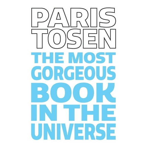 The Most Gorgeous Book in the Universe (Paperback)