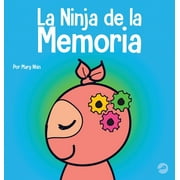 Ninja Life Hacks Spanish: La Ninja de la Memoria (Hardcover)