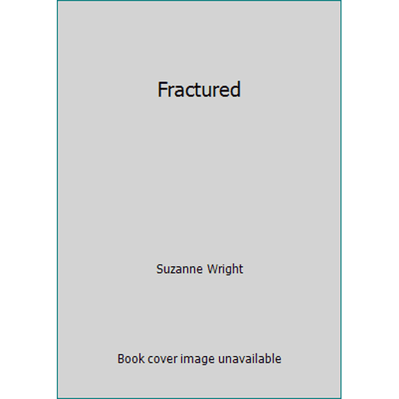 Pre-Owned Fractured (Paperback) 1532892063 9781532892066