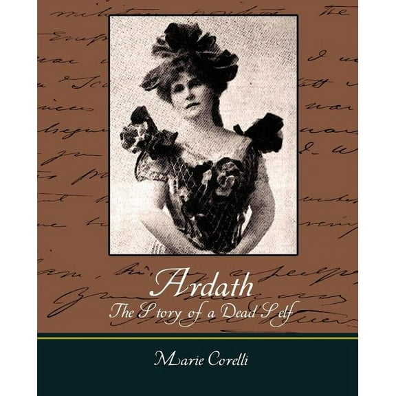 Ardath: The Story of a Dead Self (Paperback)