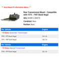 thumbnail image 2 of Rear Transmission Mount - Compatible with 1975 - 1987 Buick Regal 1976 1977 1978 1979 1980 1981 1982 1983 1984 1985 1986, 2 of 2