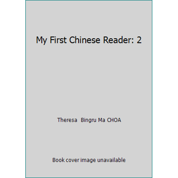 Pre-Owned My First Chinese Reader: 2 (Paperback) 9629781409 9789629781408