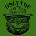 thumbnail image 2 of Mens Smokey Bear Only You T Shirt, 2 of 3