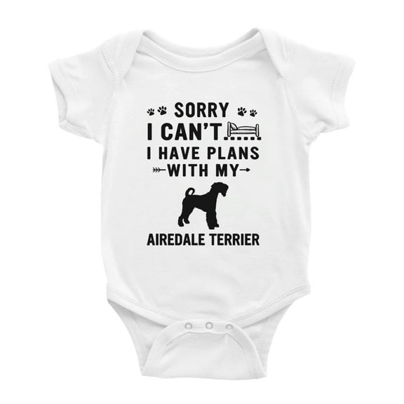 Sorry I Can't I Have Plans With My Airedale Terrier Love Pet Dog Cute Baby Bodysuit (White, 0-3 Months)