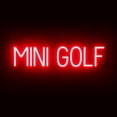 thumbnail image 1 of SpellBrite MINI GOLF LED Sign for Business. 28.9" x 6.3" Red MINI GOLF Sign Has Neon Sign Look With Energy Efficient LED Light Source. Visible from 500+ Feet, 8 Animation Settings., 1 of 4