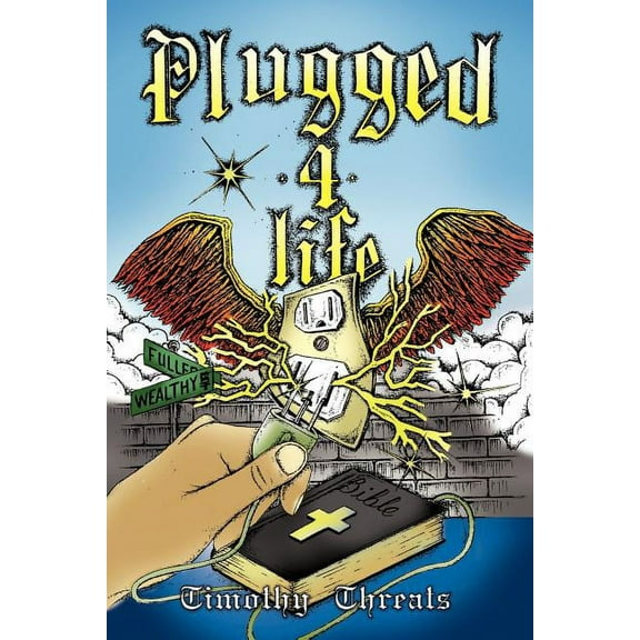 Plugged 4 Life (Paperback)
