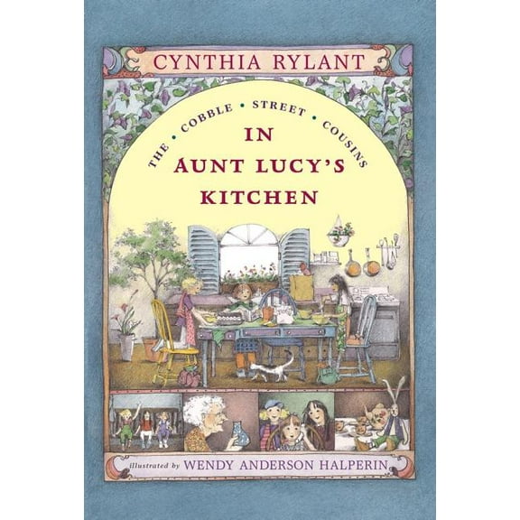 Cobble Street Cousins In Aunt Lucy's Kitchen, Book 1, (Paperback)