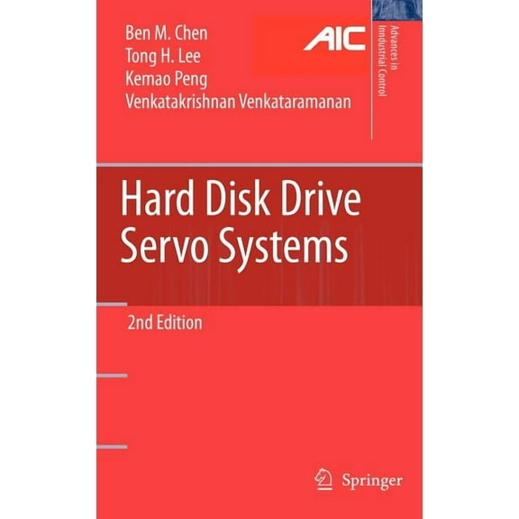 Advances in Industrial Control Hard Disk Drive Servo Systems, (Hardcover)