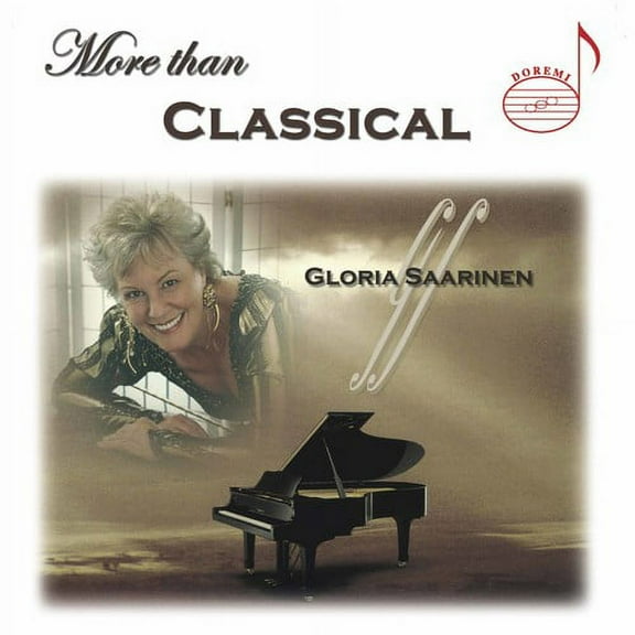 Gloria Saarinan - More Than Classical - Music & Performance - CD