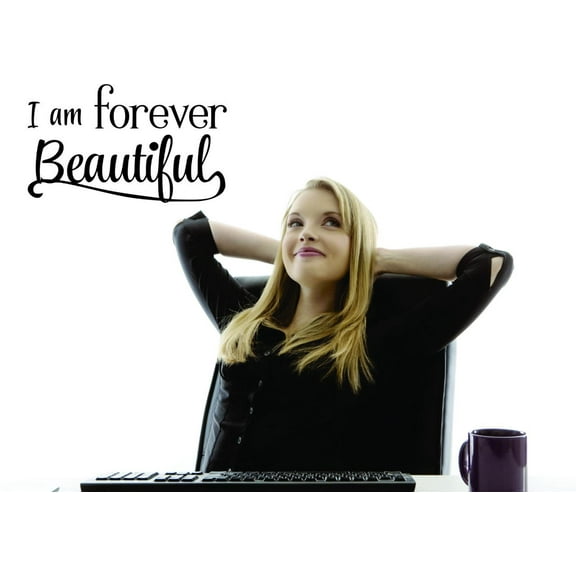 Home Wall Decals I Am Forever Beautiful Bedroom Stickers DIY Removable Originality Stickers - Size: 10 In x 20 In
