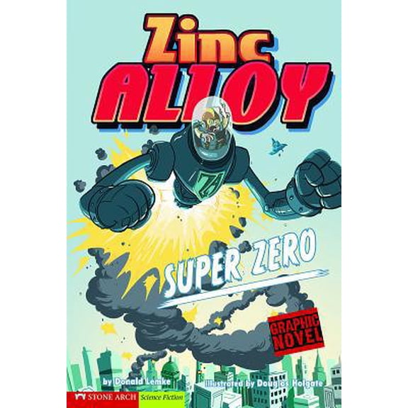 Pre-Owned Super Zero (Hardcover) 1434207625 9781434207623