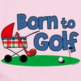 thumbnail image 2 of CafePress - Born To Golf Infant Bodysuit - Baby Light Bodysuit, Size Newborn - 24 Months, 2 of 4