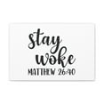 thumbnail image 3 of Scripture Walls Stay Woke Matthew 26:40 Bible Verse Canvas Christian Wall Art Ready To Hang, 3 of 18