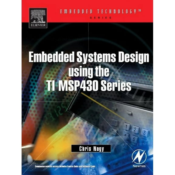Embedded Technology Embedded Systems Design Using the Ti Msp430 Series, (Paperback)