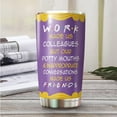 thumbnail image 4 of Coworker Tumbler - Work Made Us Colleagues But Our Potty Mouth Tumbler - Best Friend Tumbler - Tumbler For Coworker, Colleagues - Gift For Coworker, Colleagues, Friend, 4 of 6
