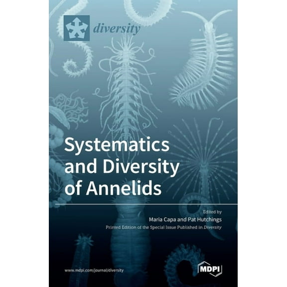 Systematics and Diversity of Annelids, (Hardcover)