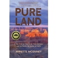thumbnail image 1 of Pre-Owned Pure Land: A True Story of Three Lives, Three Cultures and the Search for Heaven on Earth (Paperback) 0998527882 9780998527888, 1 of 1