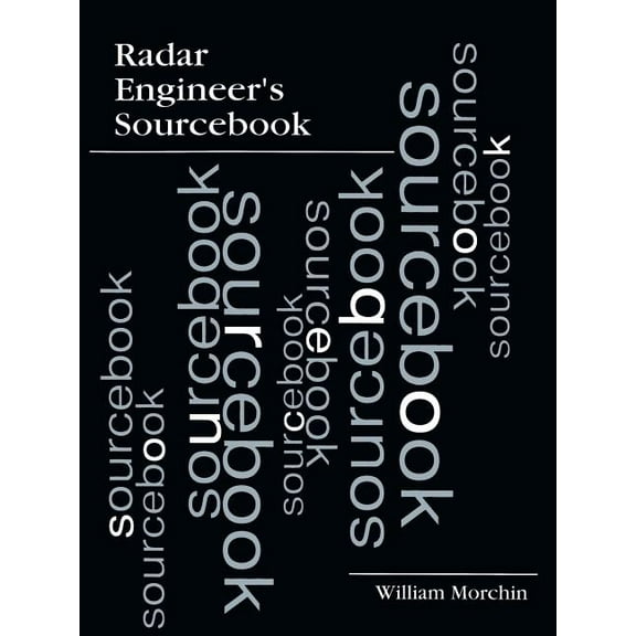 Artech House Radar Library (Paperback) Radar Engineer's Sourcebook, (Paperback)