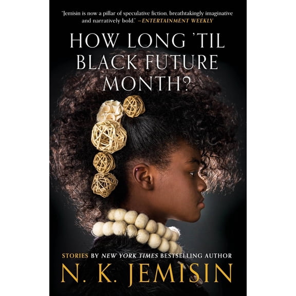 Pre-Owned How Long 'Til Black Future Month?: Stories (Paperback) 0316491373 9780316491372