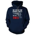 thumbnail image 5 of In Case Of Emergency We Dial 1911 Hoodie, 5 of 6