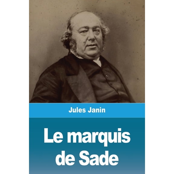 Le marquis de Sade, (Paperback)