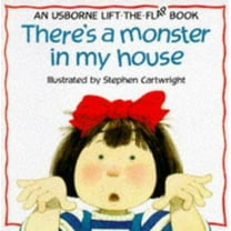 Pre-Owned There's a Monster in My House (Flap Books Series) (Paperback) 0746028164 9780746028162