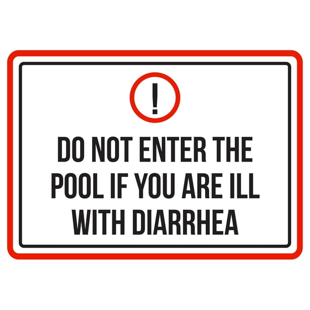 Do Not Enter The Pool If You Are Ill With Diarrhea Spa Warning Small