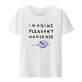 thumbnail image 1 of Camiseta gráfica con diseño de Strange Planet, producto especial, Imagine Pleasant Nonsense, divertida camiseta estampada, Koszulki, manga corta, cómoda, 1 of 7