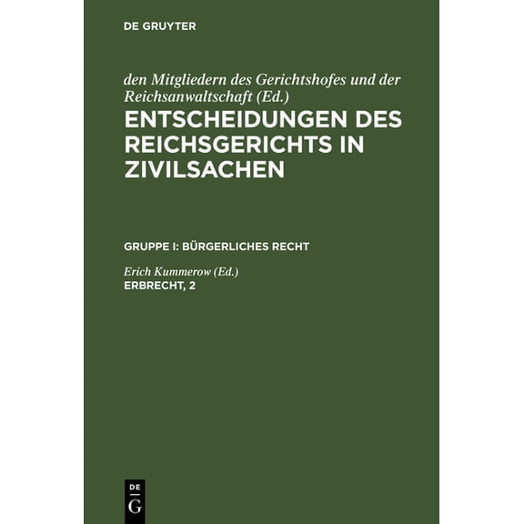 Entscheidungen des Reichsgerichts in Zivilsachen, Erbrecht, 2, (Hardcover)