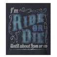 thumbnail image 2 of 9 Crowns Tees Ride or Die Until About 9pm Funny Sarcastic T-Shirt (Mens Navy, XX-Large), 2 of 3