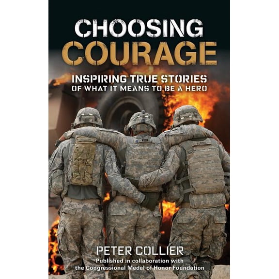 Choosing Courage - Paperback
