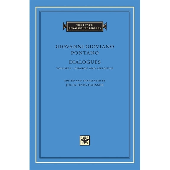 I Tatti Renaissance Library Dialogues, Book 53, (Hardcover)