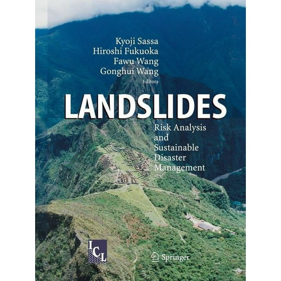 Landslides: Risk Analysis and Sustainable Disaster Management, (Paperback)