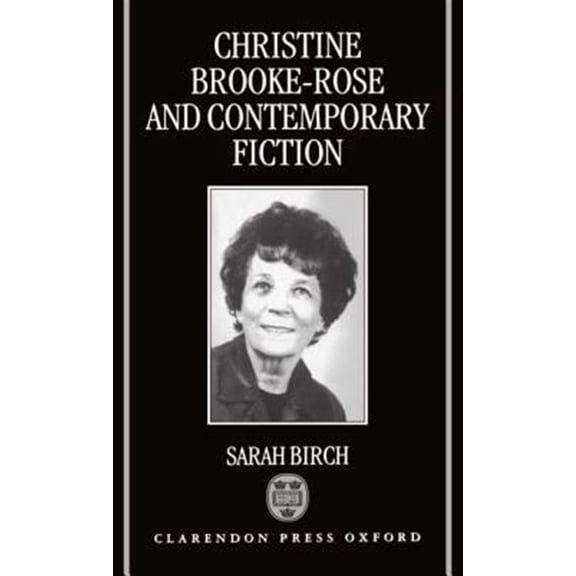 Pre-Owned Christine Brooke-Rose and Contemporary Fiction, (Hardcover)