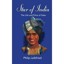 Star of India: The Life and Films of Sabu (hardback), (Hardcover)